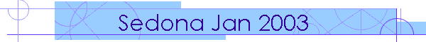 Sedona Jan 2003